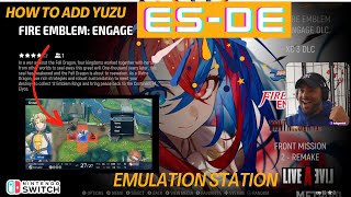 How to add YUZUSUYU to Emulation Station ESDE [upl. by Lorrin]