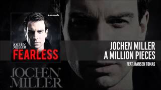 Jochen Miller feat Hansen Tomas  A Million Pieces Fearless Album [upl. by Hortensa739]