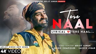 Tere Naal Tere Naal Preeta Laiya Lyrics Arijit Singh  Munjya  Sad Song  Sachin Jigar Amitabh B [upl. by Herve84]