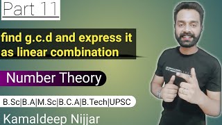 11 find gcd of given numbers and express it as linear combination of them  number theory [upl. by Eberhart]