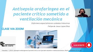 Antisepsia orofaringea en el paciente con ventilacion mecanica [upl. by Gem582]