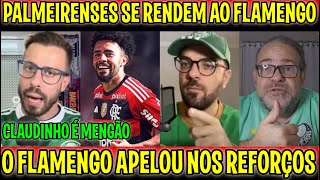 PALMEIRENSES REAGEM A CLAUDINHO NO FLAMENGO E RASGAM ELOGIOS quotCONTRATAÇÃO DE OUTRO PATAMARquot [upl. by Nancee]