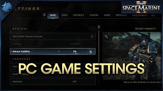 Space Marine 2  PC Game Settings [upl. by Lotz]