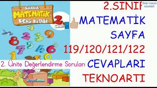 2SINIF MATEMATÄ°K 2ÃœNÄ°TE DEÄERLENDÄ°RME CEVAPLARI SAYFA 119 120 121 122 TEKNOARTI YAYINLARI [upl. by Iadrahc461]