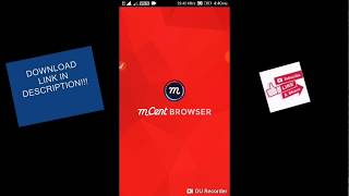How to download and use mcent browser by A TO INFINITY [upl. by Teiv]
