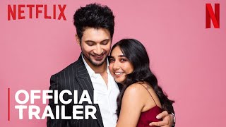 Mismatched Season 3  Official Trailer  Prajakta Koli Rohit Saraf  Netflix [upl. by Maite]