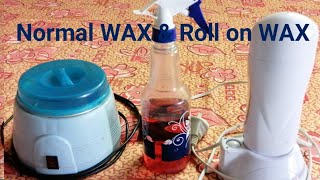 How to Use Normal Wax amp Roll on Wax  ഇവ തമ്മിൽ എന്തെങ്കിലും വ്യത്യാസം ഉണ്ടോ ആർക്ക് ഏതാണ് നല്ലത് [upl. by Etnaihc]