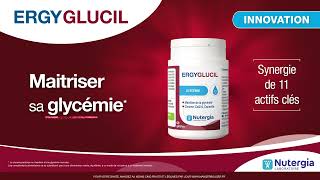 ERGYGLUCIL l Lexpertise pour prendre soin de sa glycémie [upl. by Trotta]