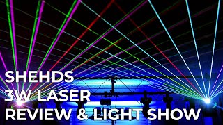 SHEHDS 3W Laser Review [upl. by Fonseca]