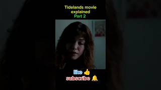 Tidelands Full movie explain in HindiUrdu part 2 shorts power [upl. by Alene139]