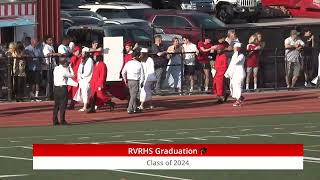 RVRHS Graduation  Class of 2024 [upl. by Africa404]