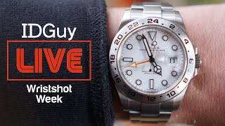 What Are You Wearing At Home WRISTSHOT WEEK Episode 3  IDGuy Live [upl. by Navert]