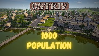 Achieving 1000 Population in Ostriv  MEGA City Perfect Efficiency [upl. by Rocca]