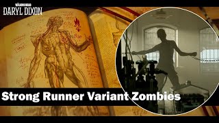 The Walking Dead Strong Runner Variant Zombies Explained Daryl Dixon Reveals Variant Experiments [upl. by Nepets]