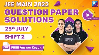 JEE Main 2022 Question Paper Solutions 25th July Shift 2  JEE Main 2022 Paper Analysis Discussion [upl. by Ameehsat]