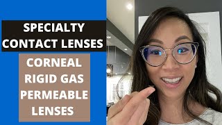 Specialty Contact Lenses Corneal Rigid Gas Permeable RGP Lenses [upl. by Emmuela379]