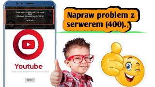 Jak naprawić błąd „Wystąpił problem z serwerem 400” na YouTube [upl. by Werda]