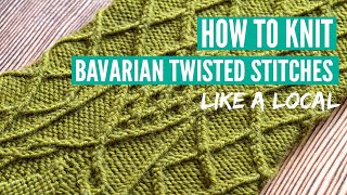 How to knit Bavarian twisted stitches  Step by step tutorial by a local [upl. by Nadual792]