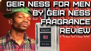 Geir Ness For Men Fragrance Review  Compliment Getter Fragrance [upl. by Azenav]