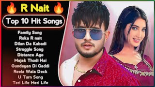 Best Of R Nait Songs  Latest Punjabi Songs R Nait Songs  All Hit Of R Nait Songs  R Nait Jukebox [upl. by Ghiselin425]