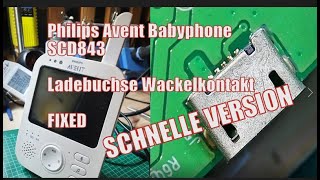 Philips Avent Babyphone SCD Ladebuchse wechseln Wackelkontakt schnelle Version [upl. by Woods]