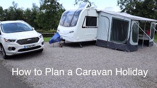 How to Plan a Caravan Holiday [upl. by Willmert]