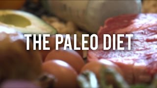 The Paleo Diet Explained [upl. by Ru490]