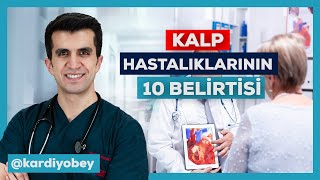 Kalp hastalıklarının 10 belirtisi [upl. by Ludeman286]