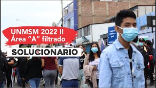 ✨ SOLUCIONARIO ✍ San Marcos 2022 II 📢Área A FILTRADO [upl. by Ehcropal]