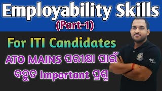 Employability Skills Part1  ATO Main Exam  B MOHAN KUMAR  Selected Questions ato iti [upl. by Ilesara586]