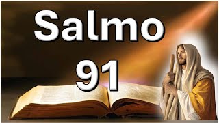 Salmo 91 Aquele que habita no esconderijo do Senhor [upl. by Norad]