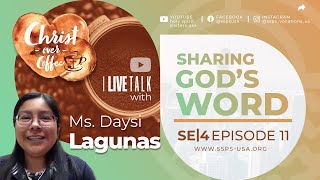 SSpS Presents Christ over Coffee SE04 Ep11 Sharing Gods Word [upl. by Ronni]