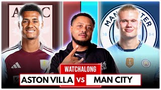 Aston Villa Vs Man City  Premier League  LIVE Watchalong W Troopz [upl. by Llehsyt52]