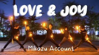 【STYLE x GC恋】LOVE amp JOY【ヲタ芸】 [upl. by Melisa]