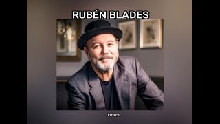 RUBEN BLADES  PLASTICO LETRA [upl. by Newcomer55]