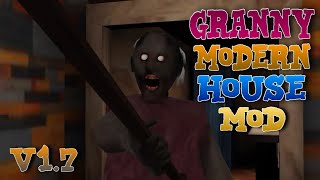 Granny Modern House Mod Full Gameplay [upl. by Kcirre]