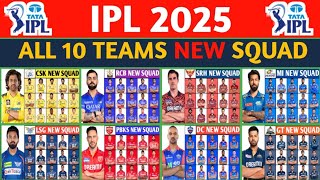 IPL 2025 All Team Squad IPL 2025 10 Teams Players List TATA IPL 2025 Squad IPL 2025 [upl. by Orfield585]