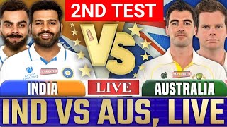 India Vs Australia 2nd Test Live  India vs Australia Live match today  IND vs AUS live [upl. by Reyem]