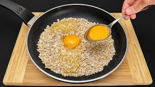 Eier mit Haferflocken mischen Dieses Rezept ist so lecker dass ich es fast jeden Tag koche [upl. by Kilk]