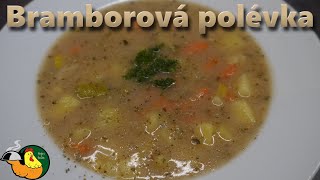 Bramborová polévka [upl. by Eelirem509]