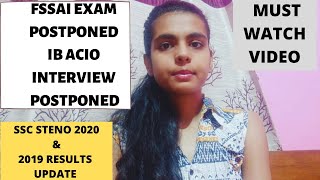 Fssai exam postponed  IB acio interview postponed  SSC stenographer 2020 2019 Final result Update [upl. by Sybille]