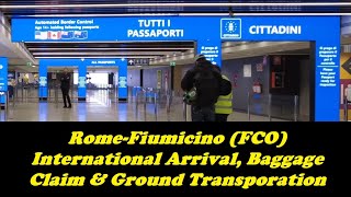 International Arrival at RomeFiumicino FCO Baggage Claim and Ground Transportation – Dec 2022 [upl. by Filomena]