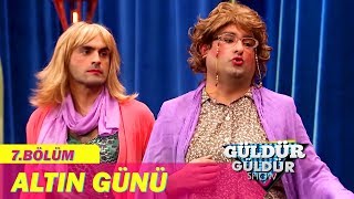 Güldür Güldür Show 7Bölüm  Altın Günü [upl. by Katrine374]