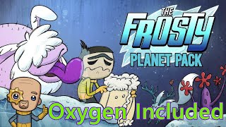 A Chilly welcome with new mechanics  Oxygen not included [upl. by Brendon615]