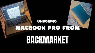 Unboxing MacBook Pro from Backmarket [upl. by Boothman176]