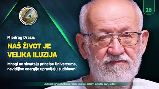 ILUZIJA KOJU ŽIVIMO Mnogi ne shvataju principe Univerzuma nevidljive energije upravljaju sudbinom [upl. by Airotnahs]