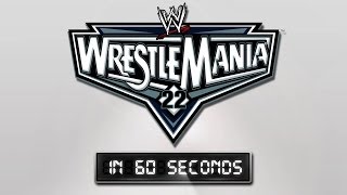 WrestleMania in 60 Seconds WrestleMania 22 [upl. by Mosley409]