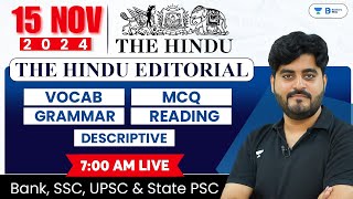 15 November 2024  The Hindu Analysis  The Hindu Editorial  Editorial by Vishal sir  Bank  SSC [upl. by Emmett]