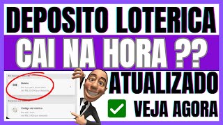 ✅DEPOSITO NA LOTERICA CAI NA HORA  ENTENDA [upl. by Nuri]