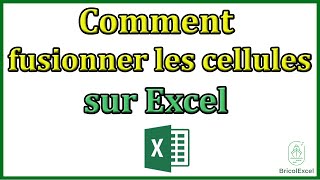 Comment fusionner les cellules sur Excel [upl. by Beberg]